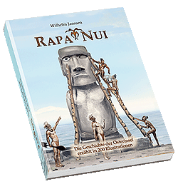 Neues Buch:  "Rapa Nui" Die Geschichte der Osterinsel erzählt in 200 Illustrationen